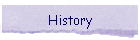 History