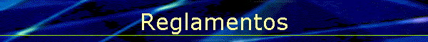 Reglamentos