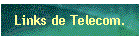 Links de Telecom.