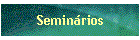 Seminrios