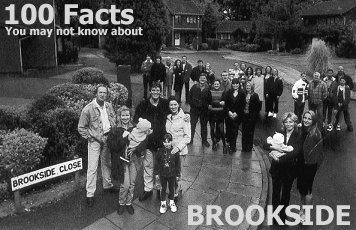 Brookside Facts