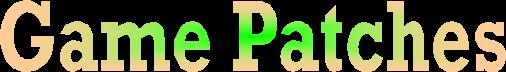 Game Patches Page
