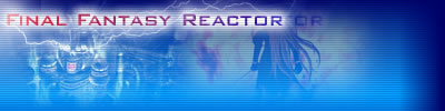Final Fantasy Reactor