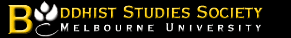 Melbourne University Buddhist Studies Society
