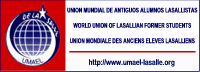 Unin Mundial de Antiguos Alumnos Lasallistas - UMAEL