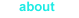 about.gif (679 bytes)