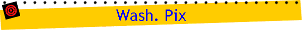 Wash. Pix