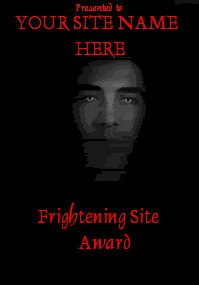 Sample of my Frightening Site award