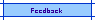 Feedback