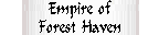 Empire of Forest Haven: Michigan, Wisconsin, Part of Ontario Canada