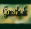 Visit my guestbook, please...