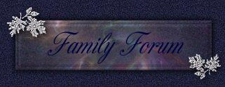 Enter the Family Forum