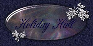 Welcome to the Holiday Hall!