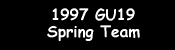 1997 Girls' Under-19 Spring Team
