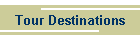 Tour Destinations