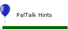 PalTalk Hints