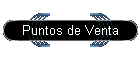 Puntos de Venta