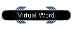 Virtual Word