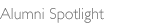 Alumni Spotlight