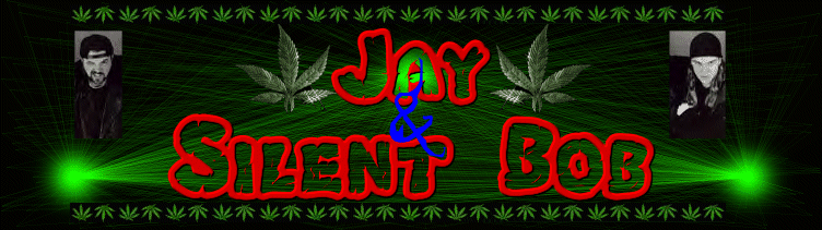 Jay & Silent Bob!