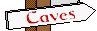 In which a cavern is entered and many options are percieved