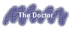 The Doctor