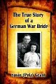 The True Story of a German War Bride 