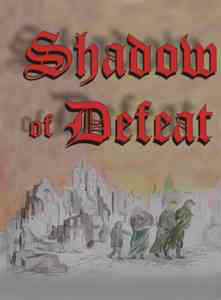 Shadow of Defeat