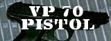 VP 70 Pistol