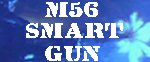 M56 Smart Gun