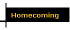 Homecoming