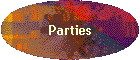 Parties