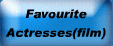 favourite actresses