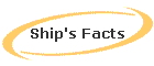 Ship's Facts