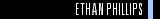 Ethan Phillips Biography