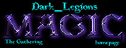 Dark LeGion Magic The Gathering Homepage: [CLAN]Darkie