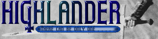 The HomePage of [CLAN]HIGHLANDER