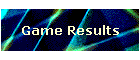 Game Results