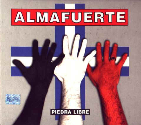 Almafuerte - Piedra Libre