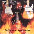 Guitarras Argentina - Placer, Odio Y Sentimineto