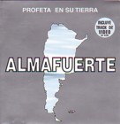 Almafuerte - Profeta En Su Tierra