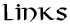 Links