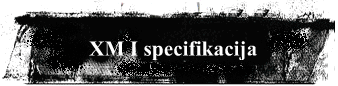 XM I specifikacija