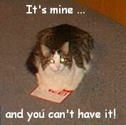 [Mine, mine, mine!]