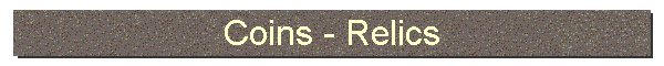 Coins - Relics