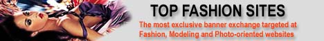 Run by a parisian Fashionata, TOP FASHION claims to be an exclusive banner exchange targeted at fashion, modeling and photo-oriented websites.
