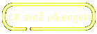 CCR siid p engelsk