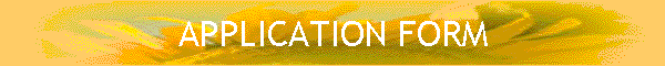APPLICATION FORM