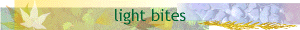 light bites