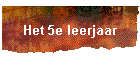 Het 5e leerjaar
